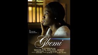 [Movie] Gbemi (2019) – Mount Zion Film Productions