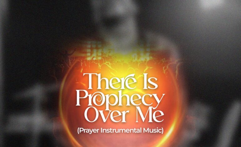 There is Prophecy Over Me (Prayer Instrumental) – Min. Theophilus Sunday