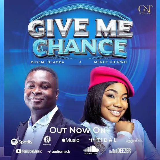 Bidemi Olaoba – Give Me Chance ft Mercy Chinwo Mp3 Download