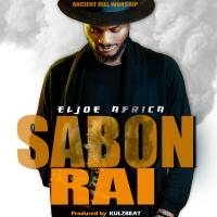 Eljoe Africa – Sabon Rai Mp3 Download