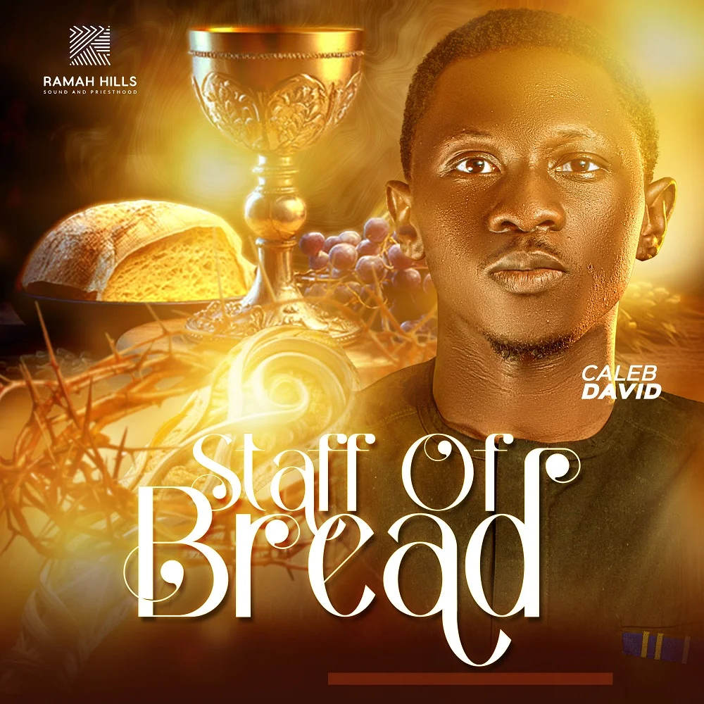 Apostle Caleb David – Staff of Bread Mp3 Download