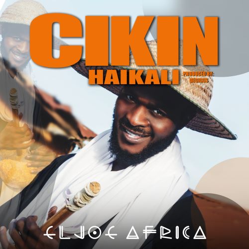 Eljoe Africa – Cikin Haikali Mp3 Download