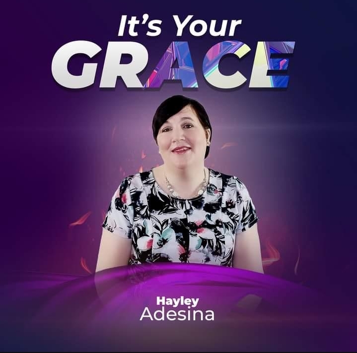 New Music – Hayley Adesina – It’s Your Grace